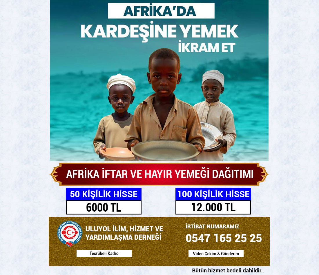 Afrika İftar ve Hayır Yemeği Dağıtımı